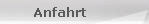 Anfahrt